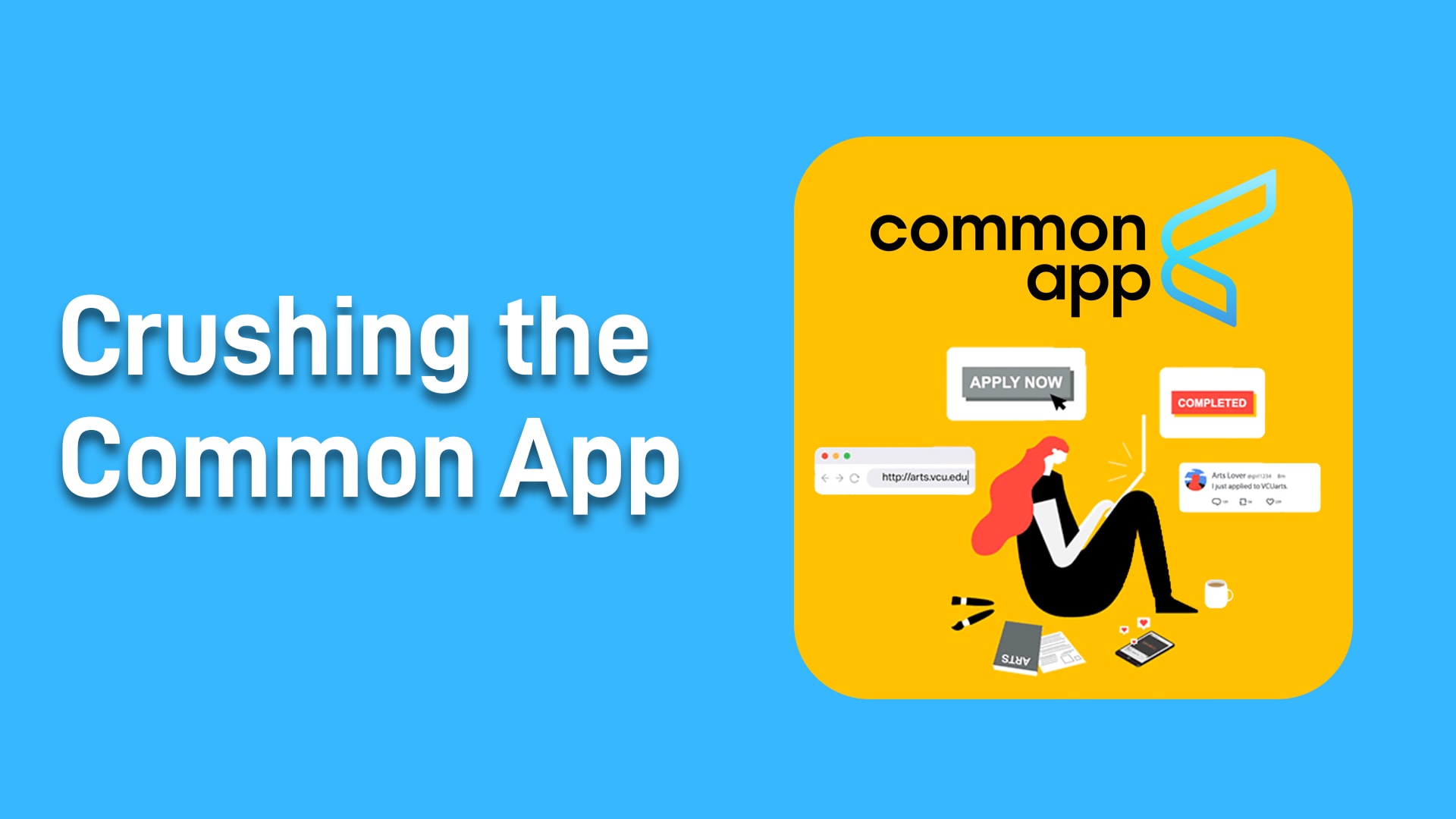 Common application. Common app.