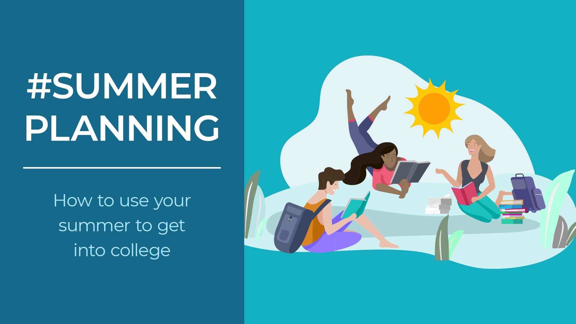 Colledge College Admissions Advising Summerplanning Blog Image